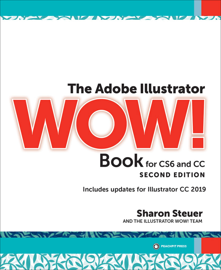 Adobe Illustrator WOW! Book for CS6 and CC, The 2nd Edition PDF Testbank + PDF Ebook for :