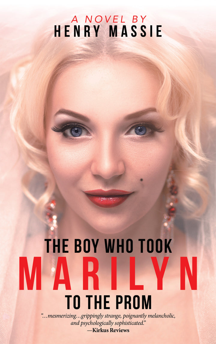 The Boy Who Took Marilyn to the Prom A Novel PDF Testbank + PDF Ebook for :