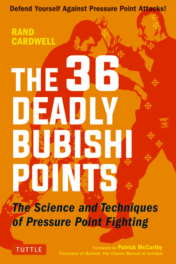 36 Deadly Bubishi Points The Science and Technique of Pressure Point Fighting - Defend Yourself Against Pressure Point Attacks! PDF Testbank + PDF Ebook for :