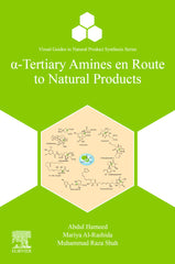 a-Tertiary Amines en Route to Natural Products PDF Testbank + PDF Ebook for :
