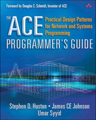 ACE Programmer's Guide, The 1st Edition Practical Design Patterns for Network and Systems Programming PDF Testbank + PDF Ebook for :